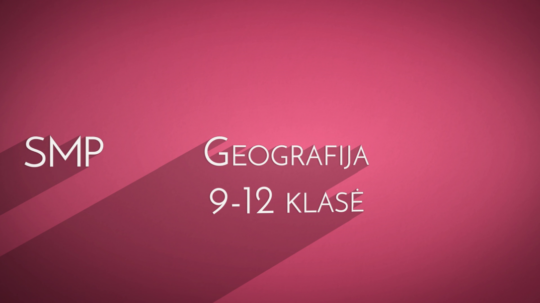 SMP geografijai pristatymas